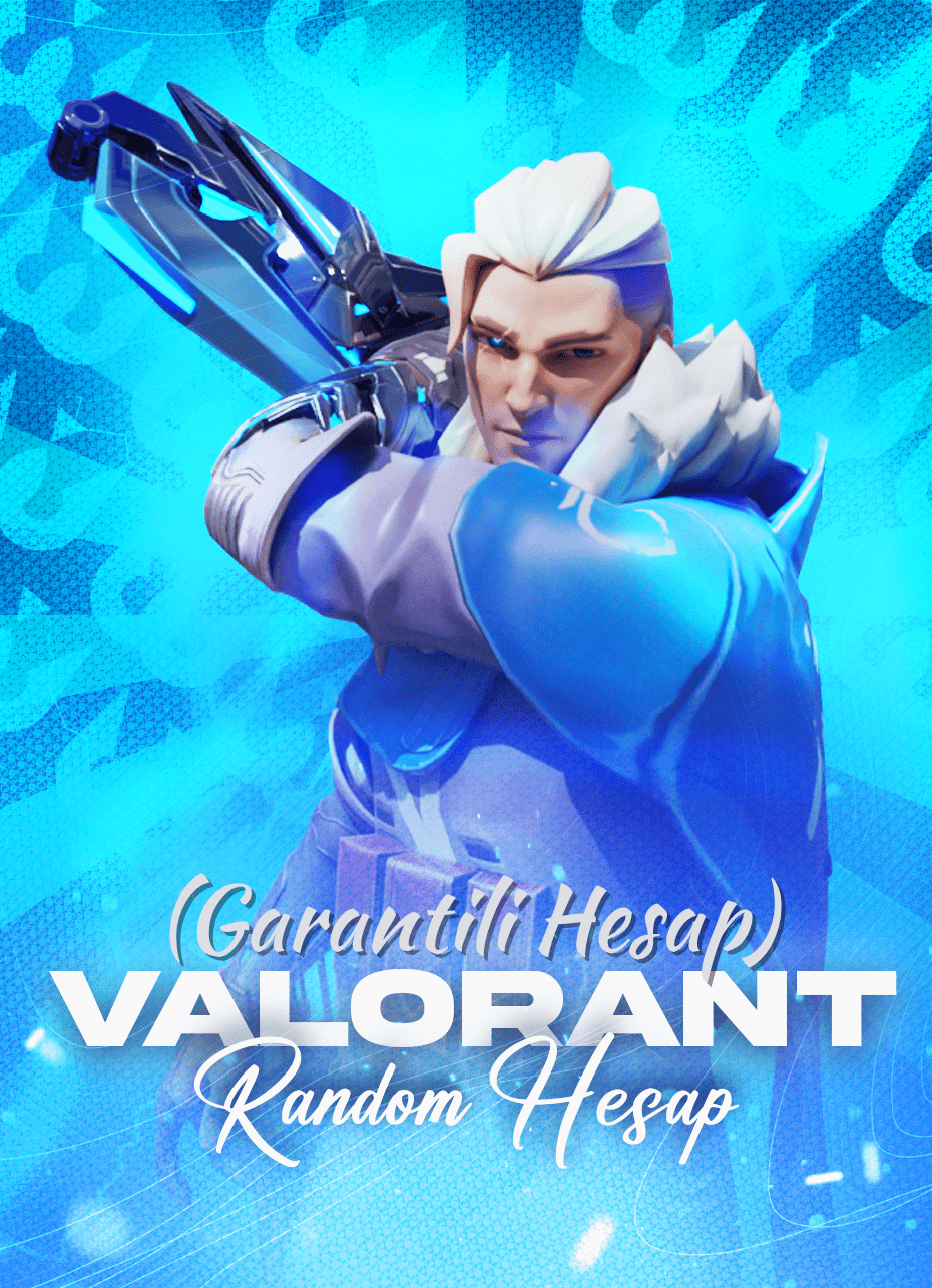 Valorant Random Hesap (İstediğiniz Skin Garantili)